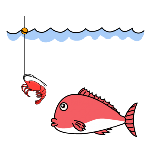 【故事・ことわざ】海老で鯛を釣る（えびでたいをつる）